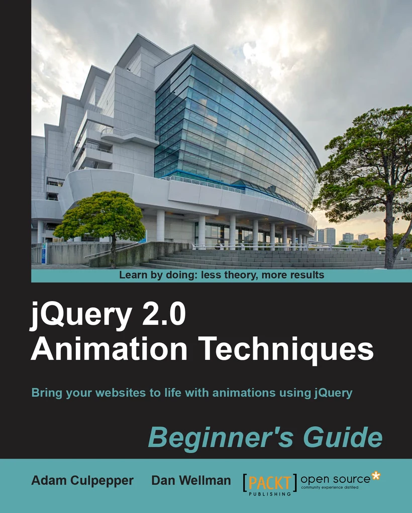 Cover of jQuery 2.0 Animation Techniques Beginner's Guide by Adam Culpepper and Dan Wellman, Packt Publishing